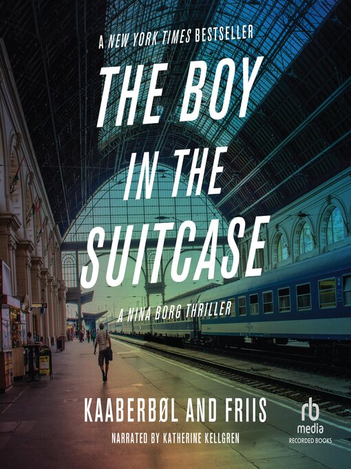 Title details for The Boy in the Suitcase by Lene Kaaberbøl - Available
